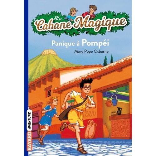 La Cabane Magique - Tome 8 - Panique À Pompéi