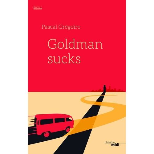 Goldman Sucks