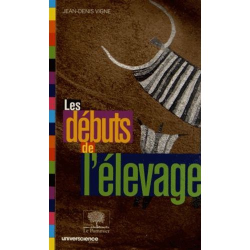 Les Débuts De L'élevage