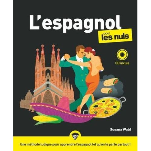 L'espagnol Pour Les Nuls (1 Cd Audio)