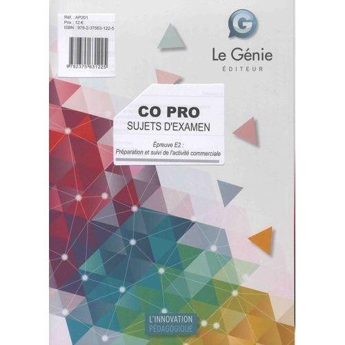 Epreuve E2 : Préparation Et Suivi De L'activité Commerciale Co Pro - Sujets D'examen