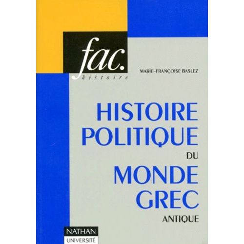 Histoire Politique Du Monde Grec Antique