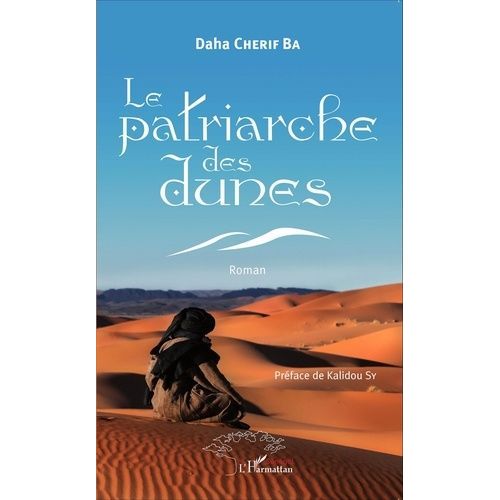 Le Patriarche Des Dunes