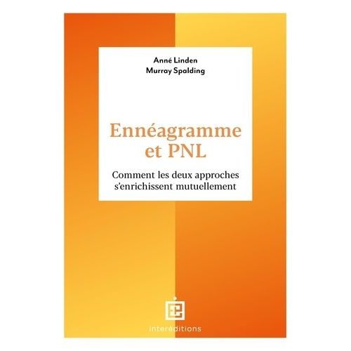 Ennéagramme Et Pnl - Comment Les Deux Approches S'enrichissent Mutuellement