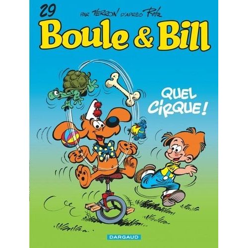 Boule & Bill - Tome 29 - Quel Cirque !