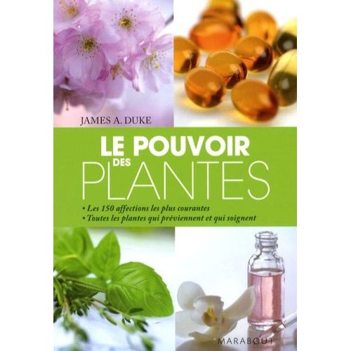 Le Pouvoir Des Plantes