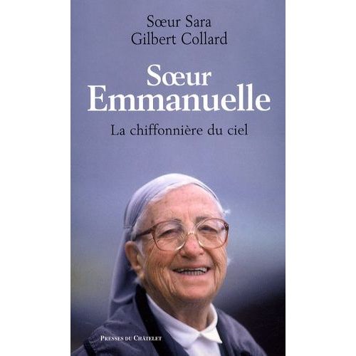 Soeur Emmanuelle - La Chiffonnière Du Ciel