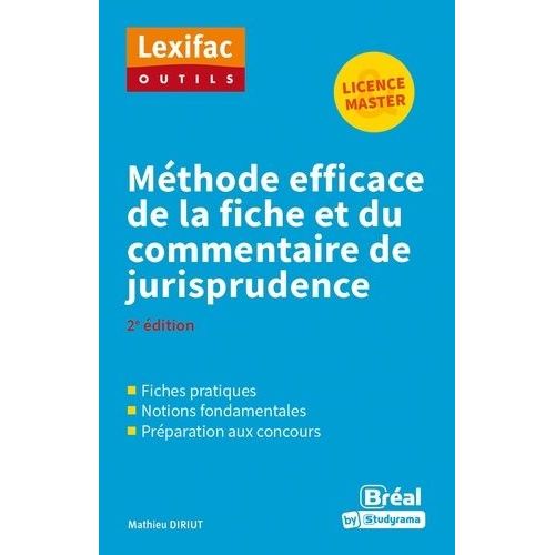 Méthode Efficace De La Fiche Et Du Commentaire De Jurisprudence