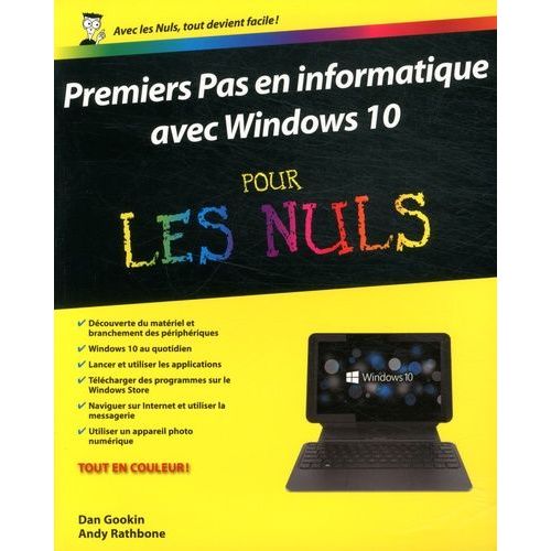 Découvrir L'ordinateur Avec Windows 10 Pour Les Nuls