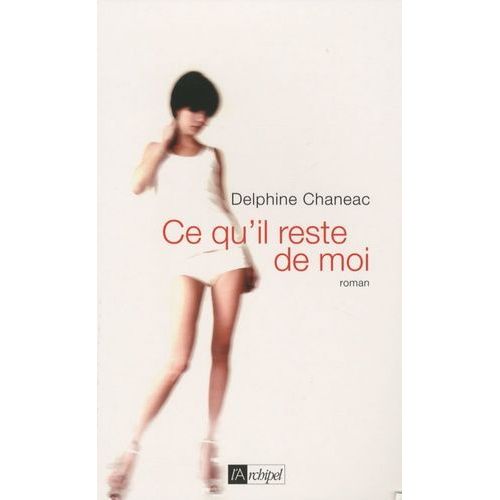 Ce Qu'il Reste De Moi