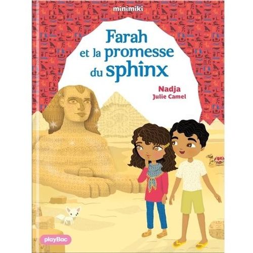 Minimiki - Tome 34 - Farah Et La Promesse Du Sphinx