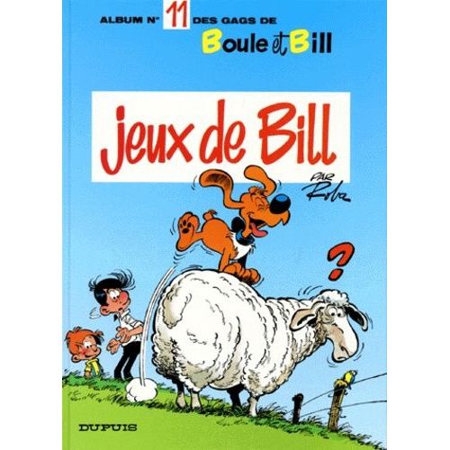 Album De Boule & Bill - Tome 11 - Jeux De Bill