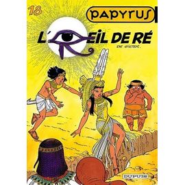 Papyrus - Tome 18 - L'oeil De Rê