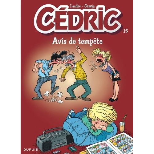 Cédric - Tome 15 - Avis De Tempête