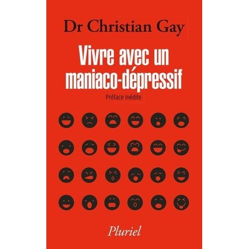 Vivre Avec Un Maniaco-Dépressif