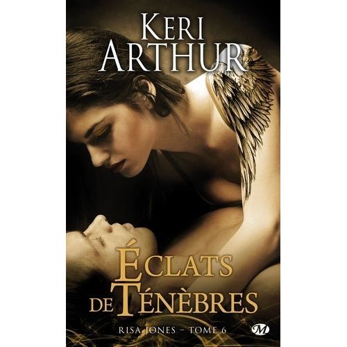 Risa Jones - Tome 6 - Eclats De Tenèbres