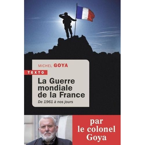 La Guerre Mondiale De La France - De 1961 À Nos Jours