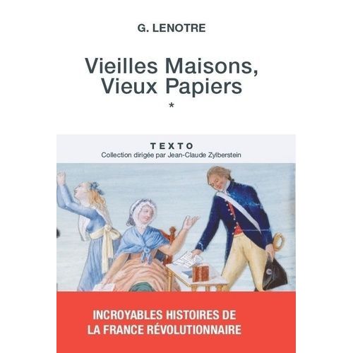 Vieilles Maisons, Vieux Papiers - Tome 1