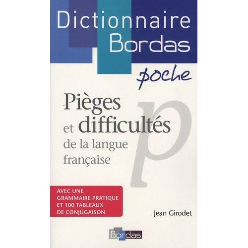 Pièges Et Difficultés De La Langue Française