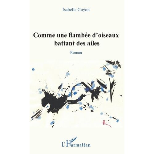 Comme Une Flambée D'oiseaux Battant Des Ailes