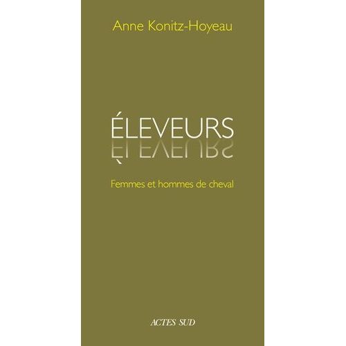 Eleveurs - Femmes Et Hommes De Cheval