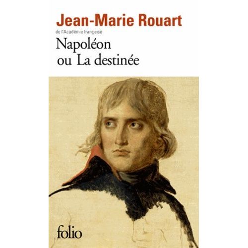 Napoléon Ou La Destinée