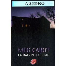 Missing - Tome 3 - La Maison Du Crime