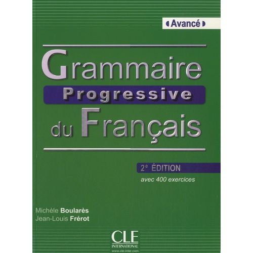 Grammaire Progressive Du Français - Avancé (1 Cd Audio)