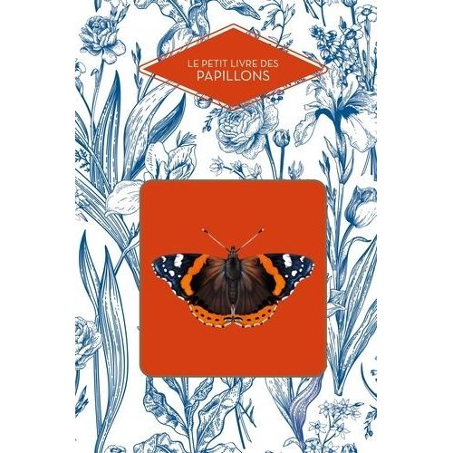 Le Petit Livre Des Papillons
