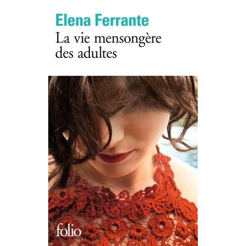 La Vie Mensongère Des Adultes