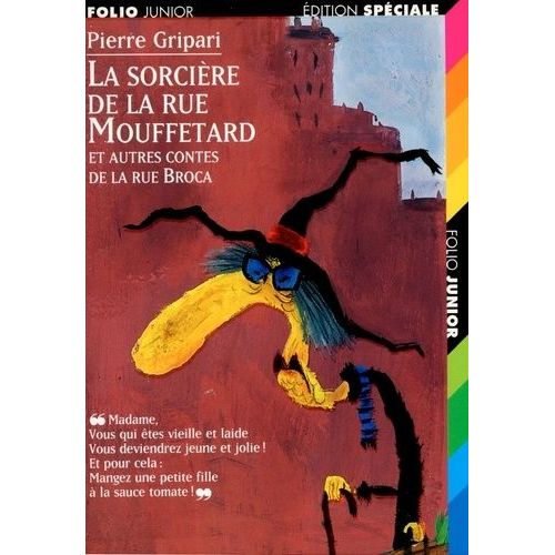 La Sorcière De La Rue Mouffetard Et Autres Contes De La Rue Broca