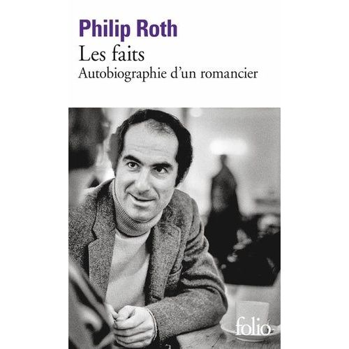 Les Faits - Autobiographie D'un Romancier