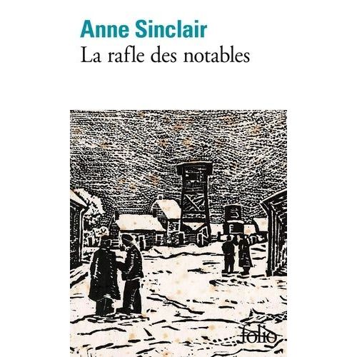 La Rafle Des Notables