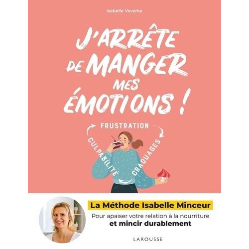 J'arrête De Manger Mes Émotions !