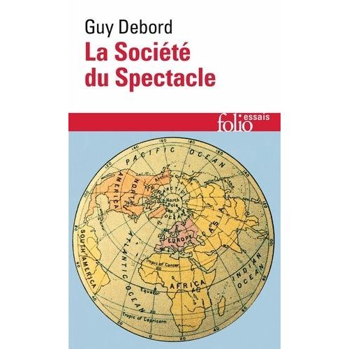 La Société Du Spectacle