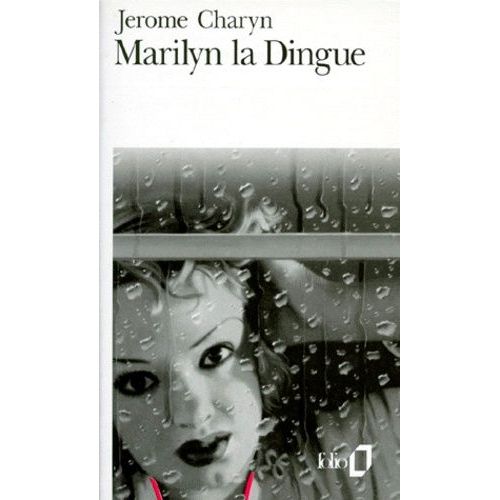 Marilyn La Dingue