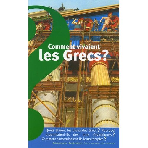 Comment Vivaient Les Grecs ?