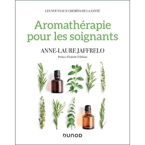 Aromathérapie Pour Les Soignants