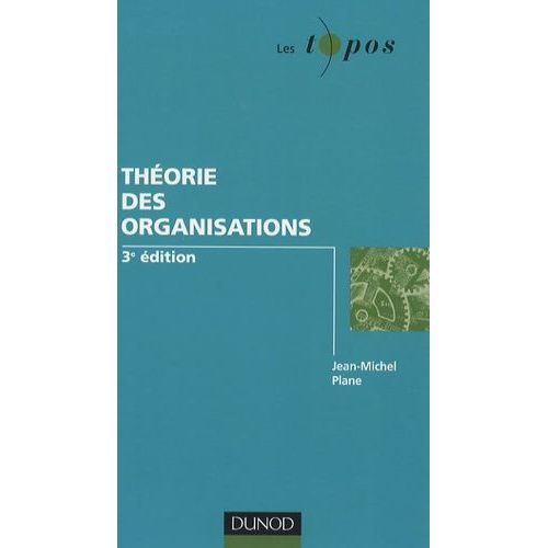 Théorie Des Organisations