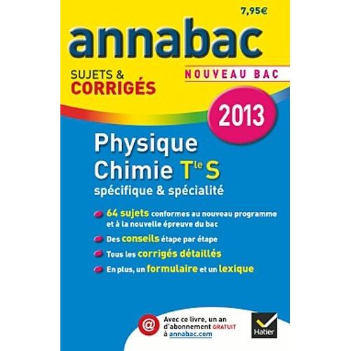 Physique-Chimie Tle S Spécifique & Spécialité - Sujets Et Corrigés