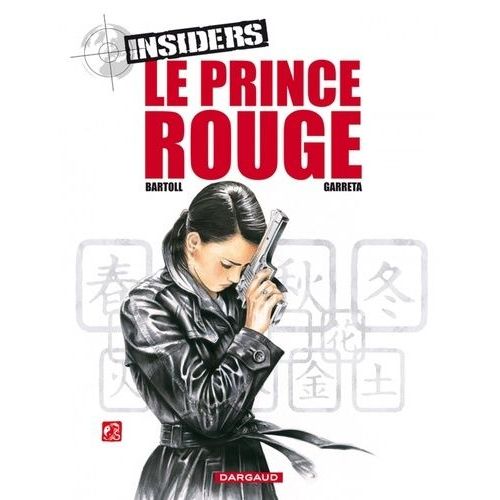 Insiders - Tome 8 - Le Prince Rouge
