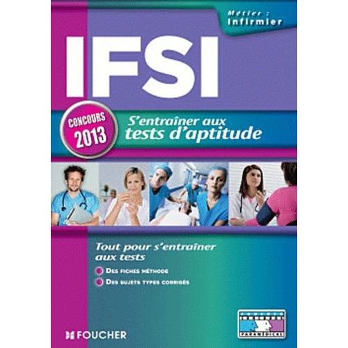 Ifsi - S'entraîner Aux Tests D'aptitude - Concours 2013