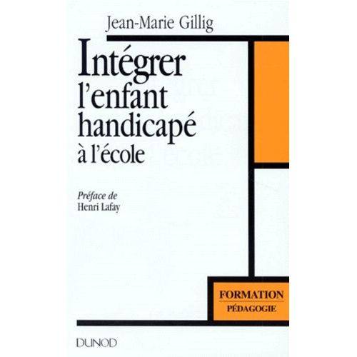 Intégrer L'enfant Handicapé À L'école