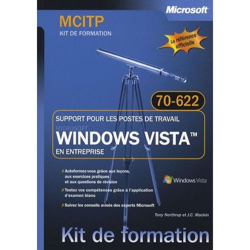 Windows Vista En Entreprise - Support Pour Les Postes De Travail - Examen Mcitp 70-622
