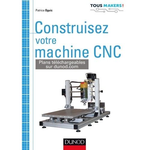 Construire Votre Machine Cnc