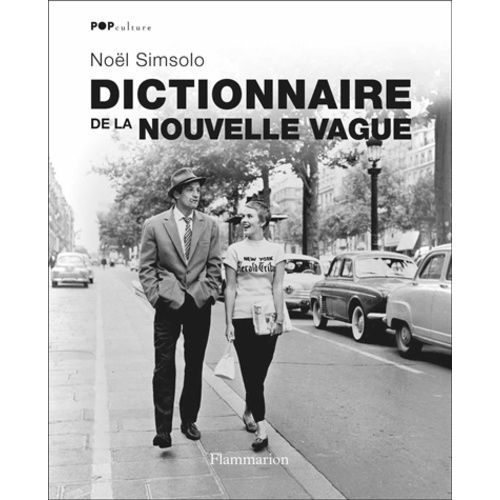 Le Dictionnaire De La Nouvelle Vague