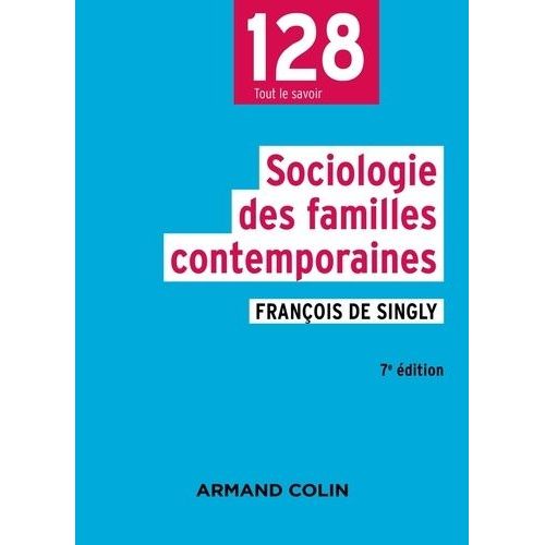 Sociologie Des Familles Contemporaines