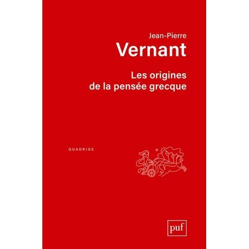Les Origines De La Pensée Grecque