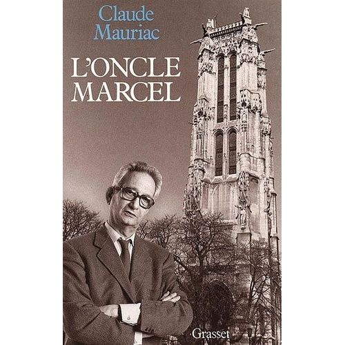 Le Temps Immobile - Tome 10 - L' Oncle Marcel