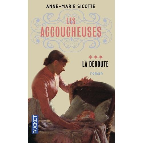 Les Accoucheuses - Tome 3 - La Déroute